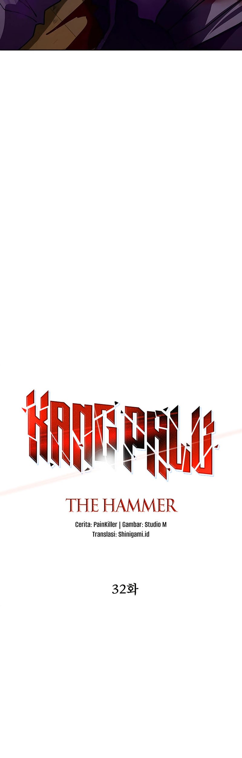 I Picked A Hammer To Save The World Chapter 32 - halaman 51