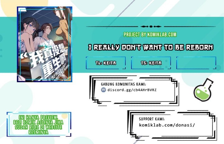 I Really Don’t Want to Be Reborn Chapter 11 - halaman 1