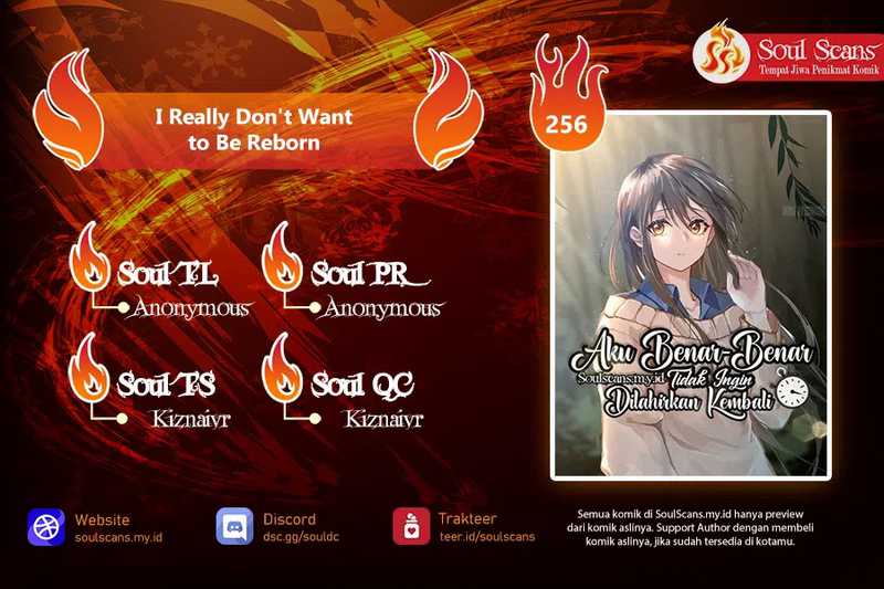 I Really Don’t Want to Be Reborn Chapter 256 - halaman 1