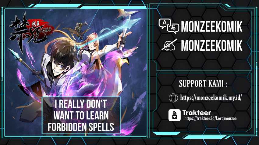 I Really Don’t Want to Learn Forbidden Spells Chapter 21 - halaman 1