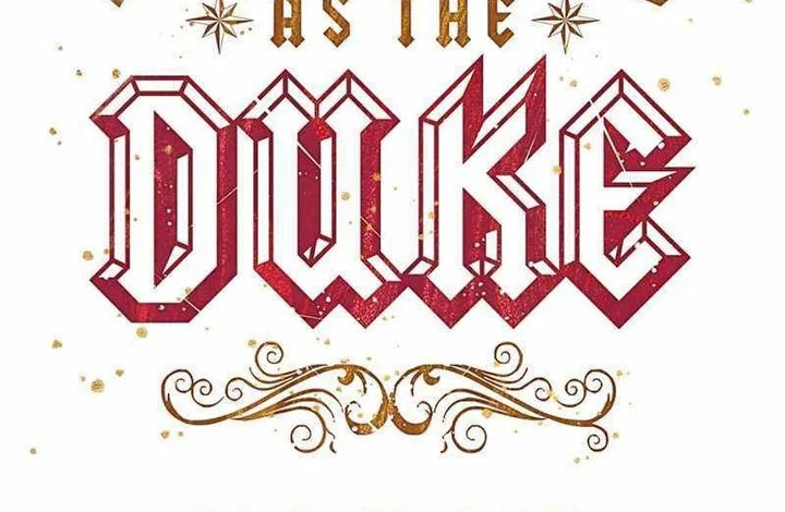 I Regressed As The Duke (Returned as the Duke) Chapter 105 - halaman 79