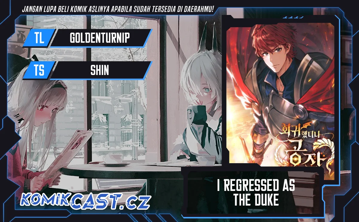 I Regressed As The Duke (Returned as the Duke) Chapter 111 - halaman 1