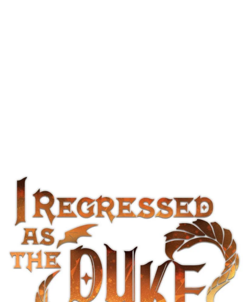 I Regressed As The Duke (Returned as the Duke) Chapter 54 - halaman 27
