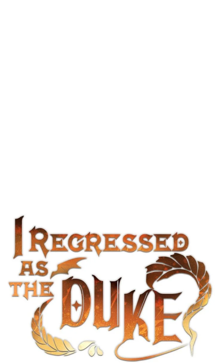 I Regressed As The Duke (Returned as the Duke) Chapter 59 - halaman 5