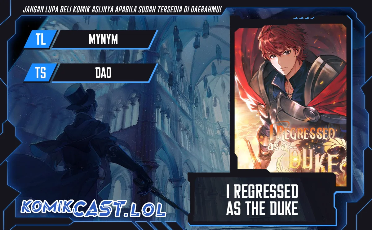 I Regressed As The Duke (Returned as the Duke) Chapter 74 - halaman 1