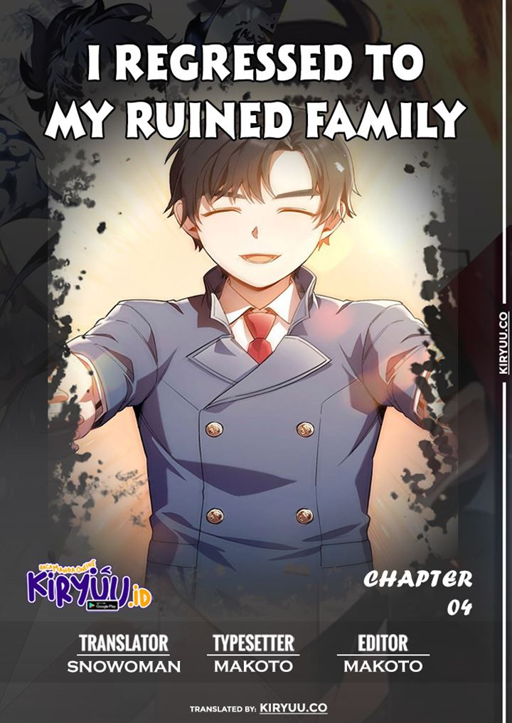 I Regressed to My Ruined Family Chapter 4 - halaman 1