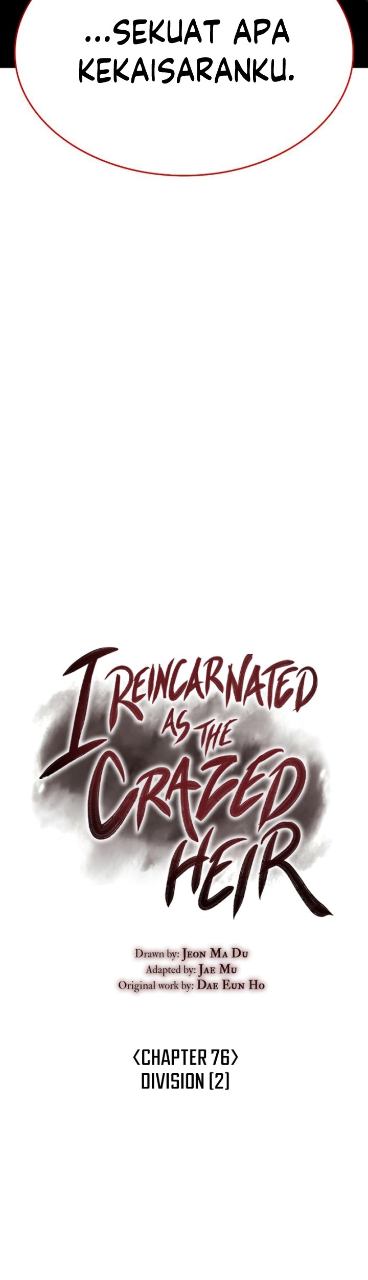 I Reincarnated As The Crazed Heir Chapter 76 - halaman 56