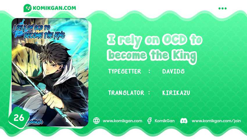 I Rely on OCD To Become The King Chapter 26 - halaman 1