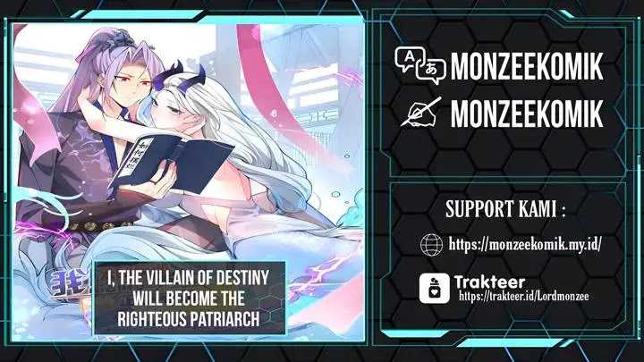 I, The Villain of Destiny Will Become the Righteous Patriarch Chapter 11 - halaman 1