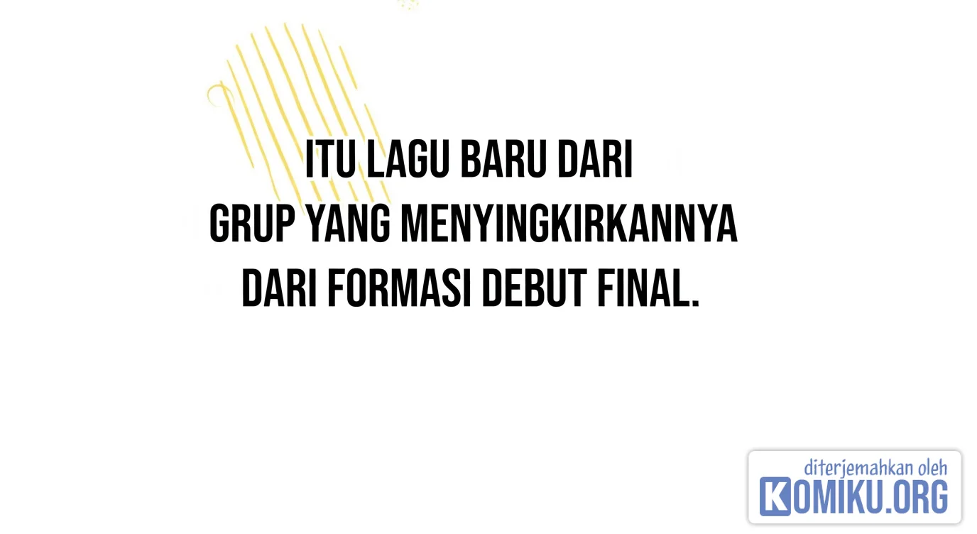 I Tried to Debut My Kid, But Ended Up Debuting Myself Chapter 4 - halaman 71