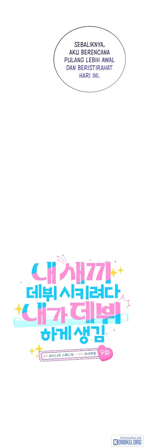 I Tried to Debut My Kid, But Ended Up Debuting Myself Chapter 9 - halaman 14