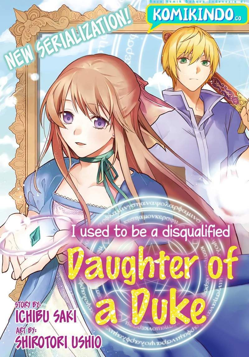 I Used to be a Disqualified Daughter of the Duke Chapter 1.1 - halaman 4