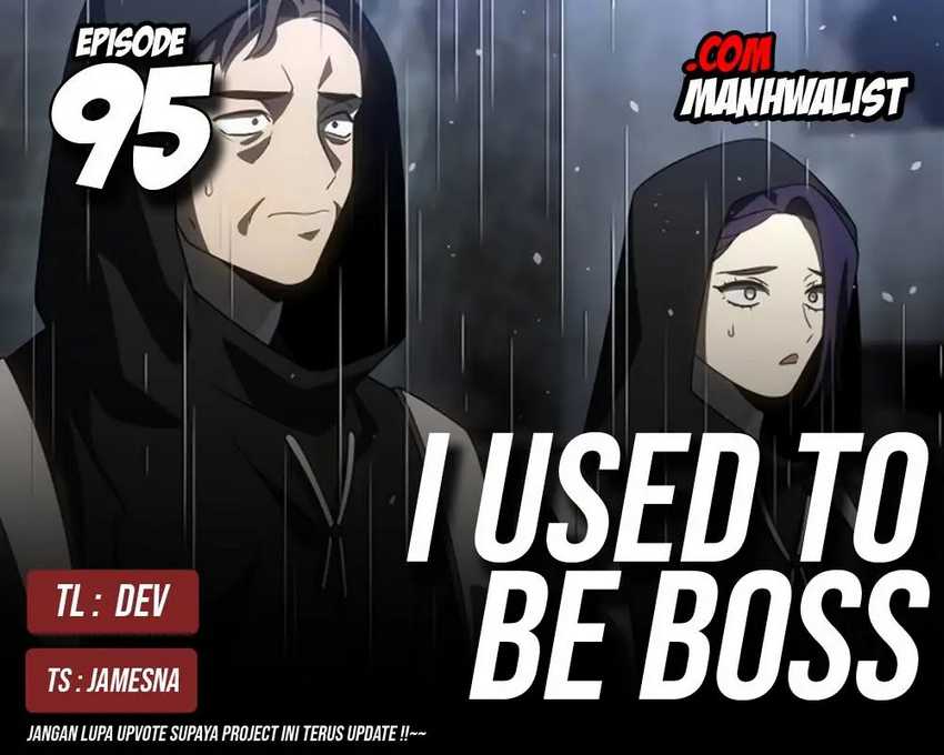 I Used To Be The Boss Chapter 95 - halaman 1