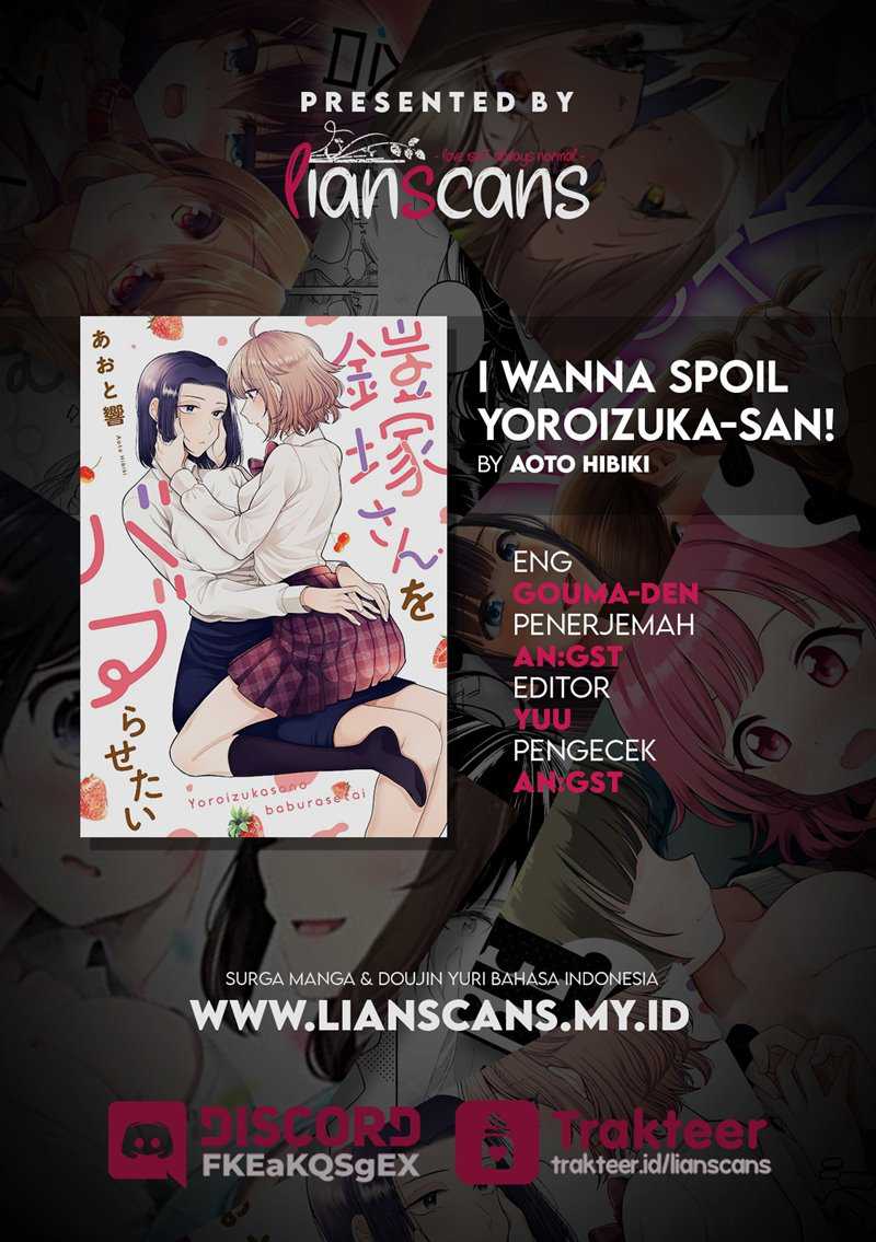 I Wanna Spoil Yoroizuka-san! Chapter 13 - halaman 7
