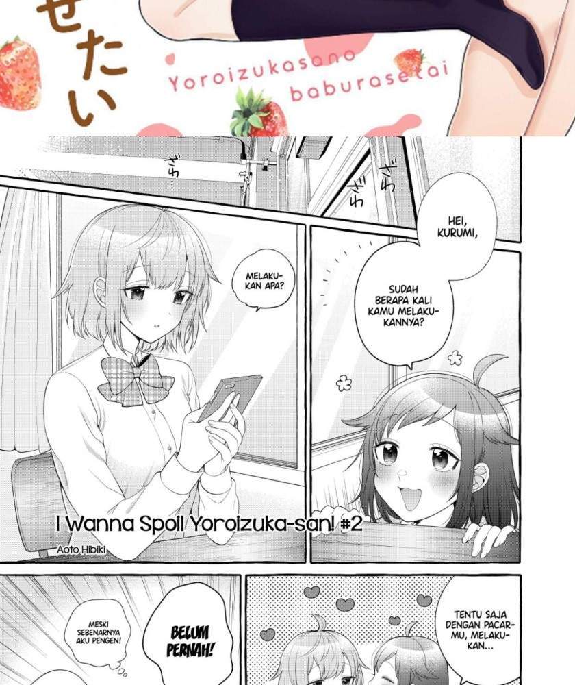 I Wanna Spoil Yoroizuka-san! Chapter 2 - halaman 2