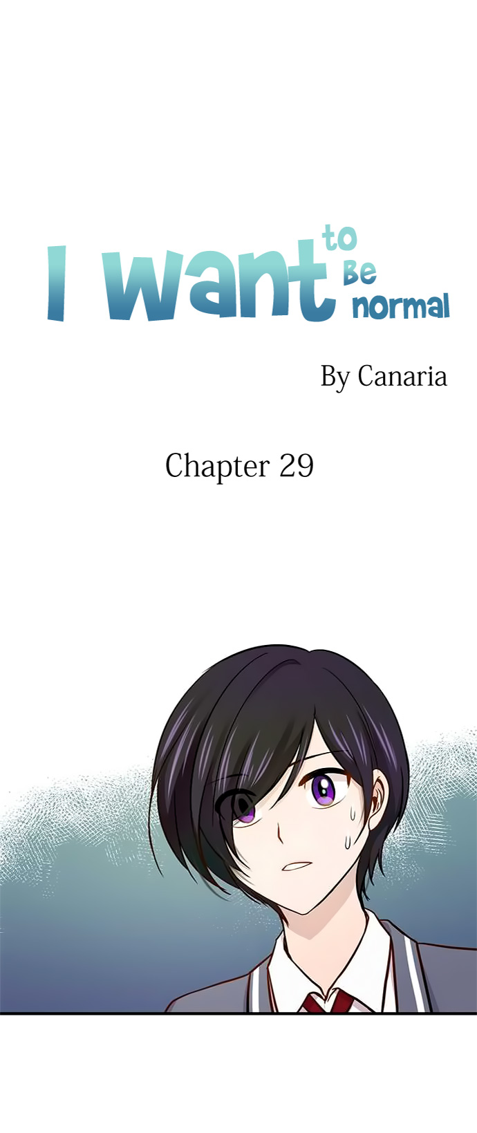 I Want to Be Normal Chapter 29 - halaman 3