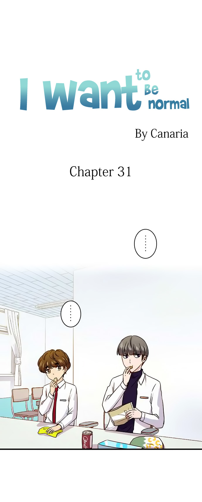 I Want to Be Normal Chapter 31 - halaman 3