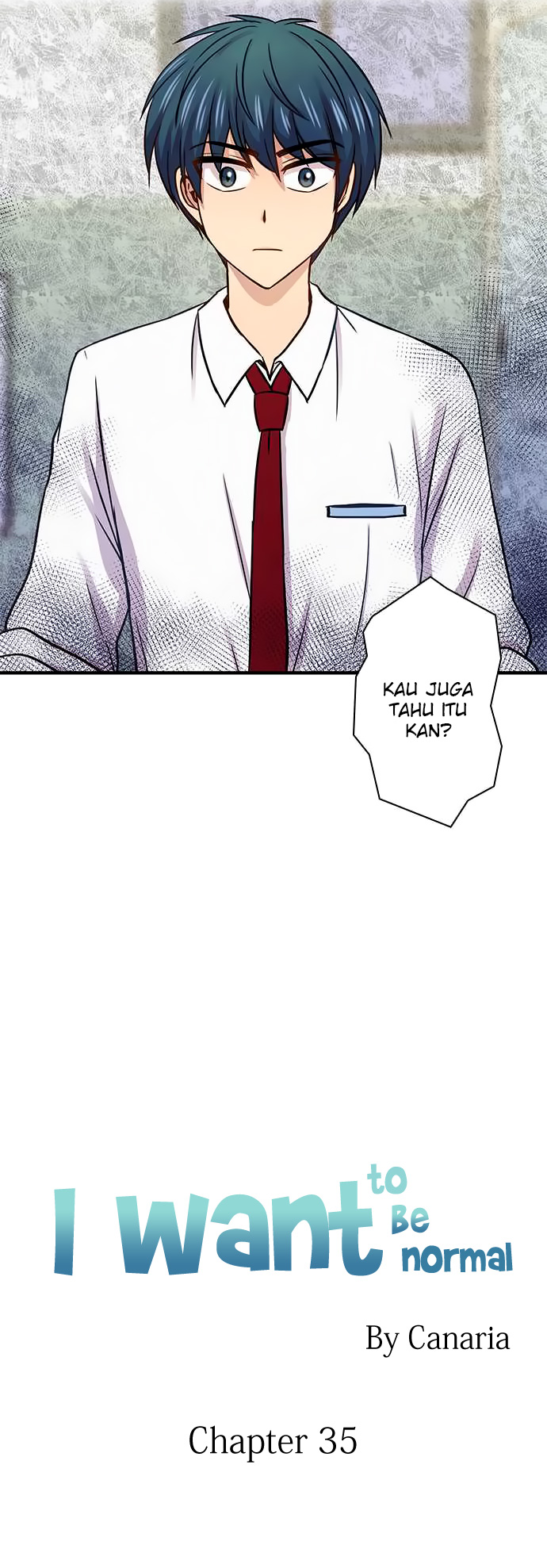 I Want to Be Normal Chapter 35 - halaman 3
