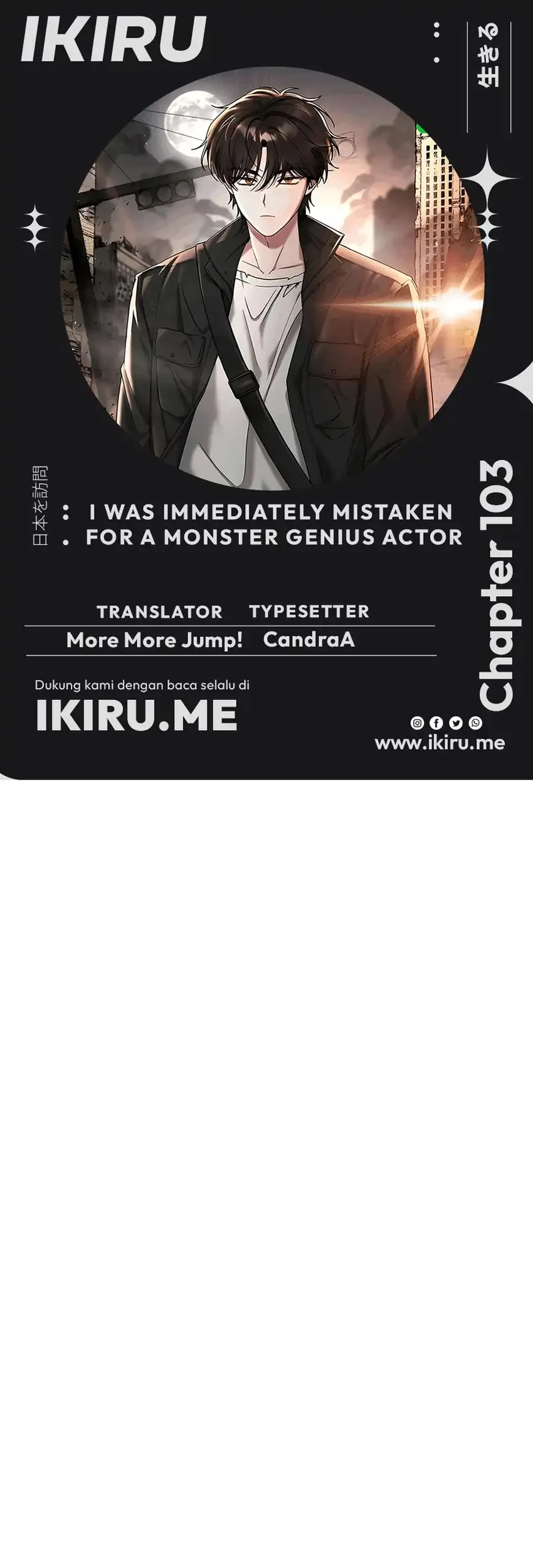 I Was Immediately Mistaken for a Monster Genius Actor Chapter 103 - halaman 1