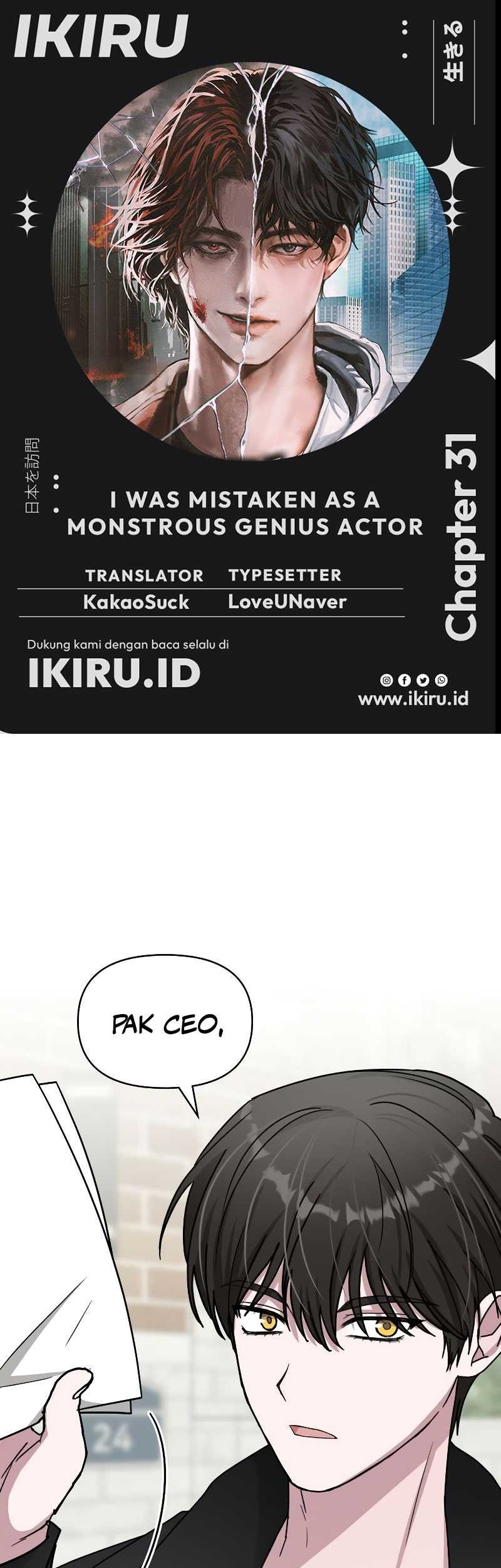 I Was Immediately Mistaken for a Monster Genius Actor Chapter 31 - halaman 1