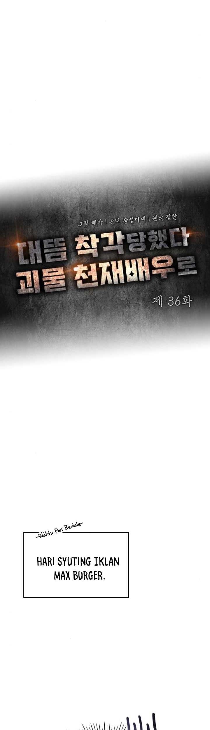 I Was Immediately Mistaken for a Monster Genius Actor Chapter 36 - halaman 29