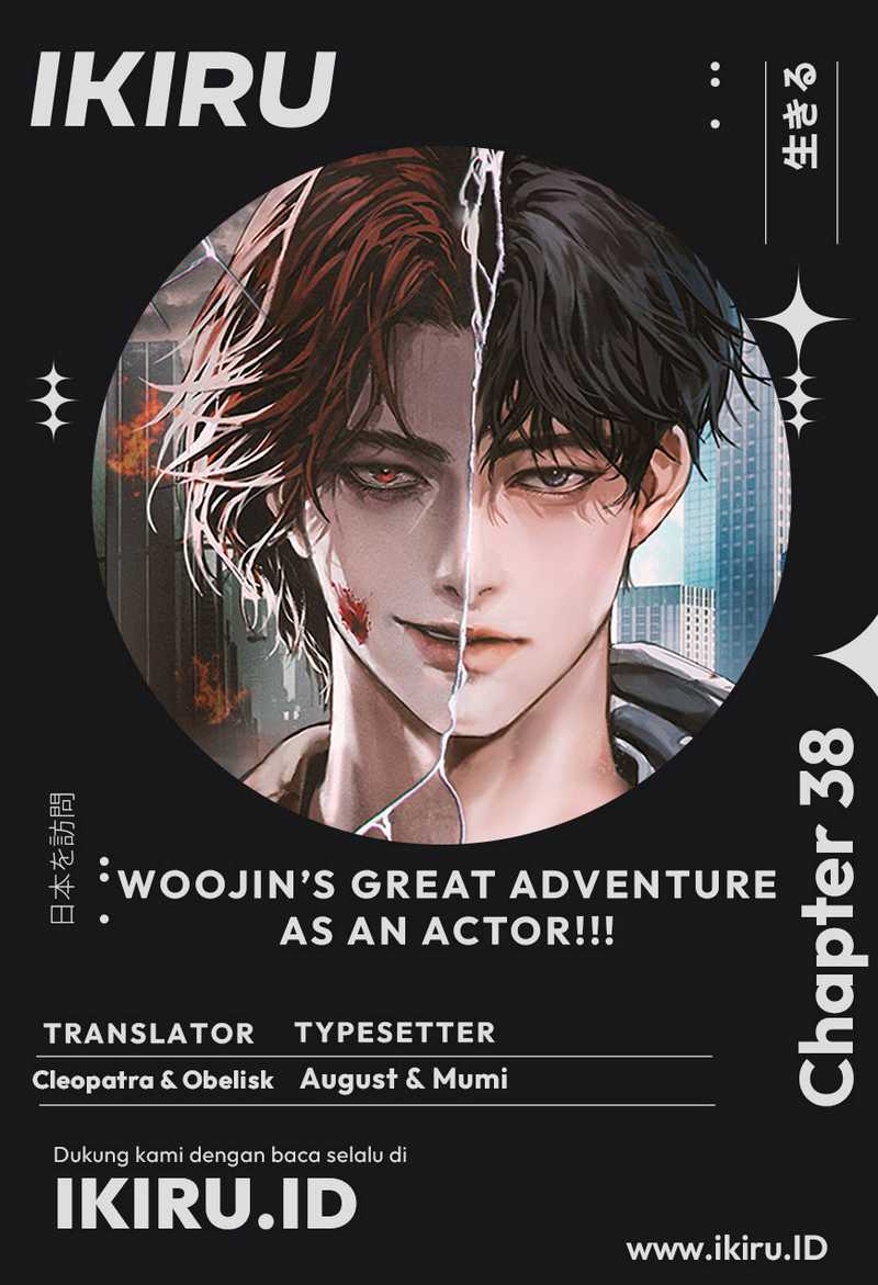 I Was Immediately Mistaken for a Monster Genius Actor Chapter 38 - halaman 1