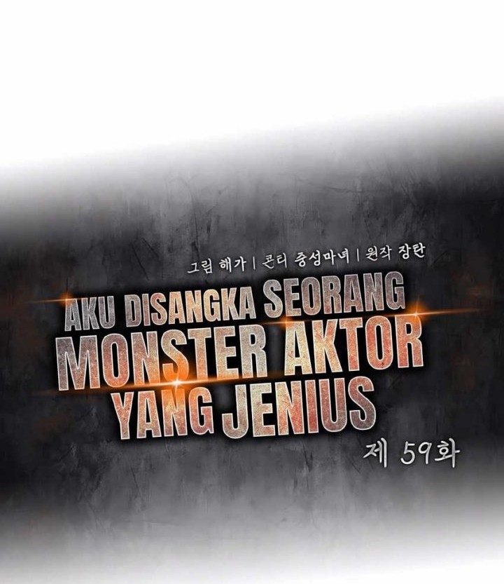 I Was Immediately Mistaken for a Monster Genius Actor Chapter 59 - halaman 32