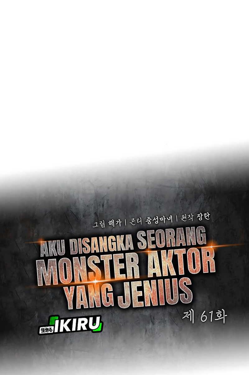I Was Immediately Mistaken for a Monster Genius Actor Chapter 61 - halaman 47