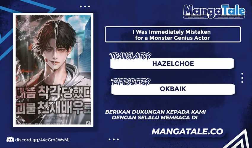 I Was Immediately Mistaken for a Monster Genius Actor Chapter 8 - halaman 1