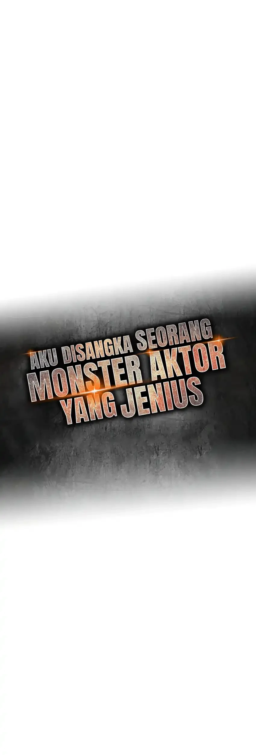 I Was Immediately Mistaken for a Monster Genius Actor Chapter 86 - halaman 25