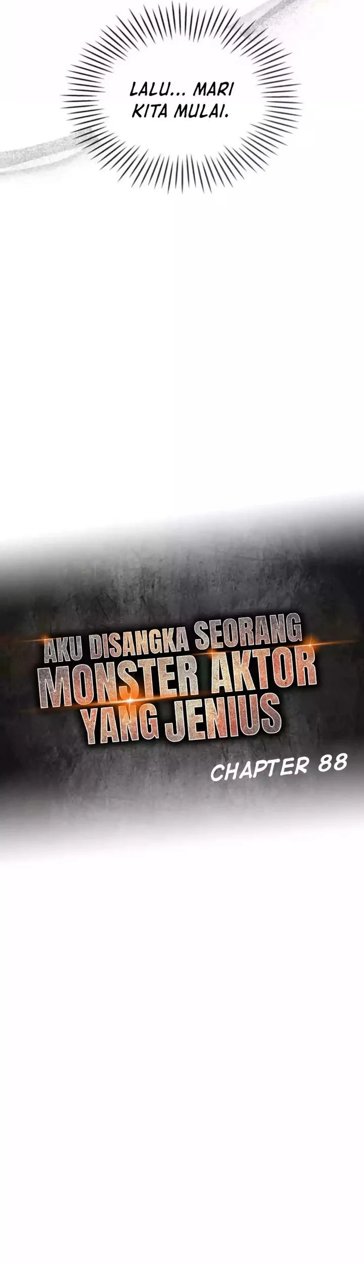 I Was Immediately Mistaken for a Monster Genius Actor Chapter 88 - halaman 7