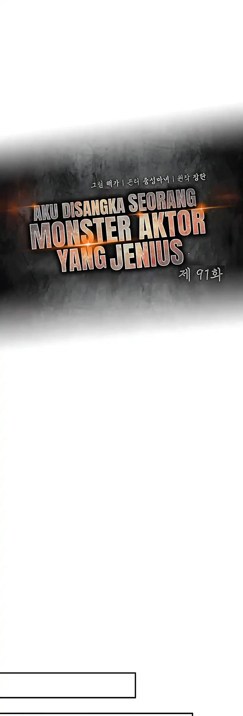 I Was Immediately Mistaken for a Monster Genius Actor Chapter 91 - halaman 25