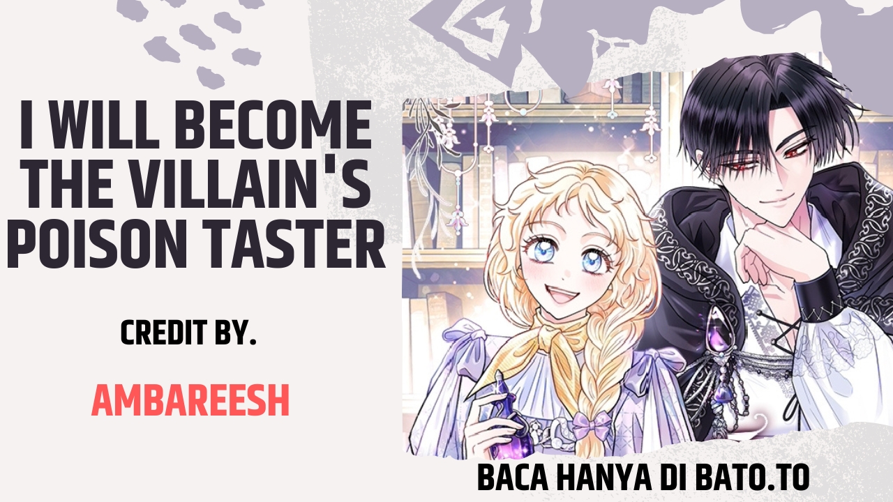 I Will Become the Villain's Poison Taster Chapter 41 - halaman 1