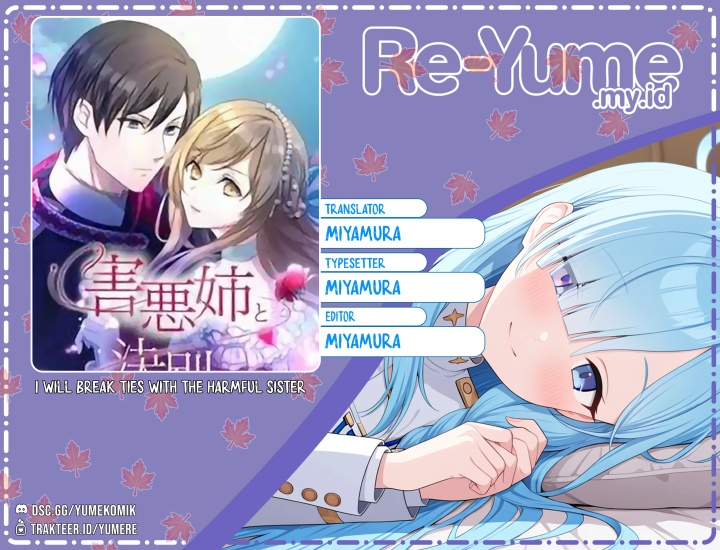I Will Break Ties With the Harmful Sister Chapter 11 - halaman 1