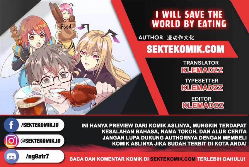 I Will Save The World By Eating Chapter 3 - halaman 1