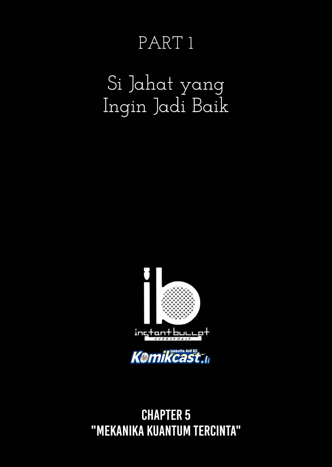 ib: Instant Bullet Chapter 5 - halaman 6