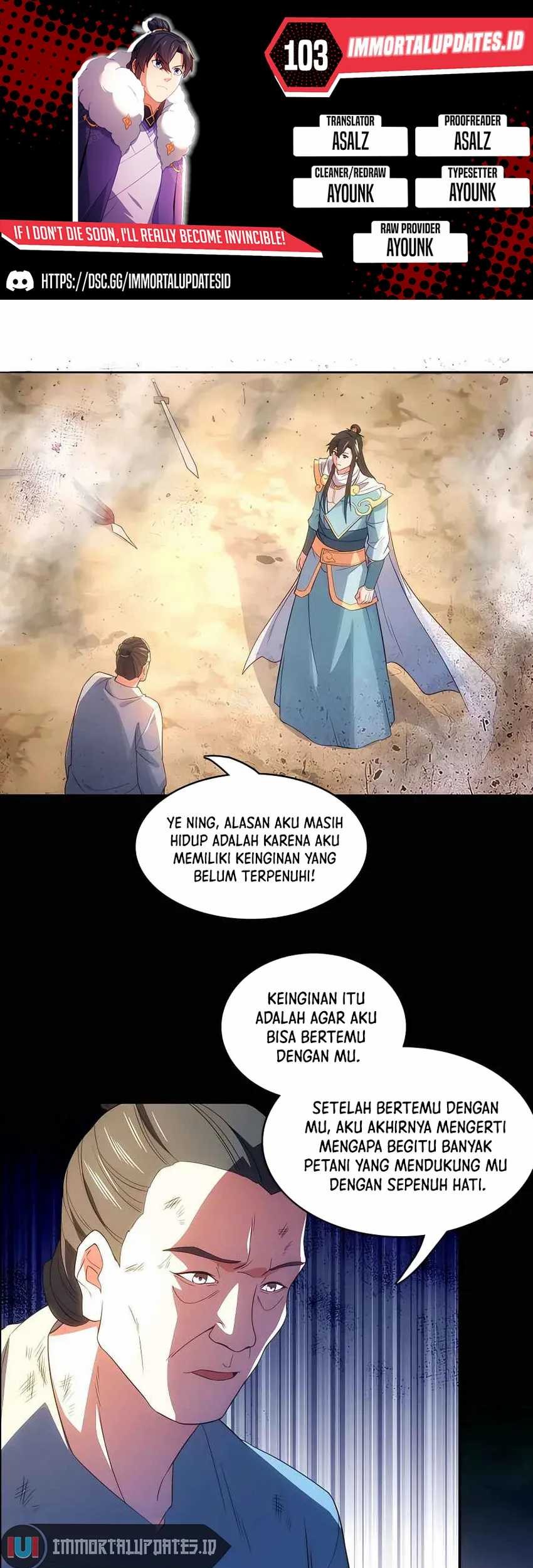 If I Don’t Die, I’ll Be Invincible Chapter 103 - halaman 1