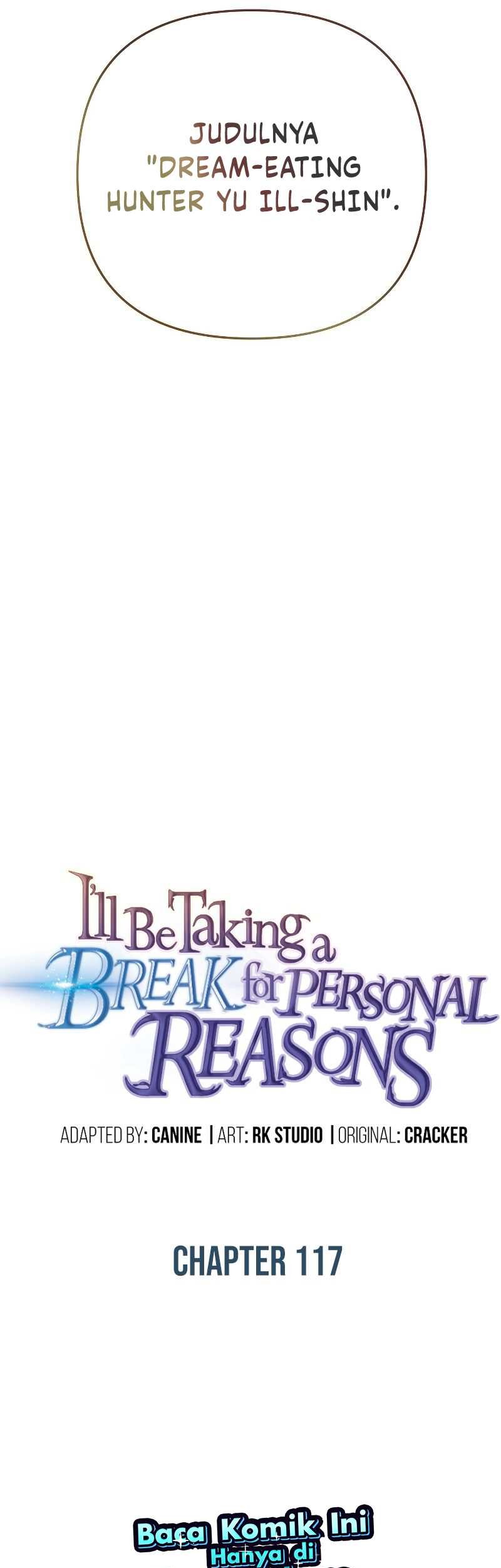 I’ll be Taking a Break for Personal Reasons Chapter 117 - halaman 8