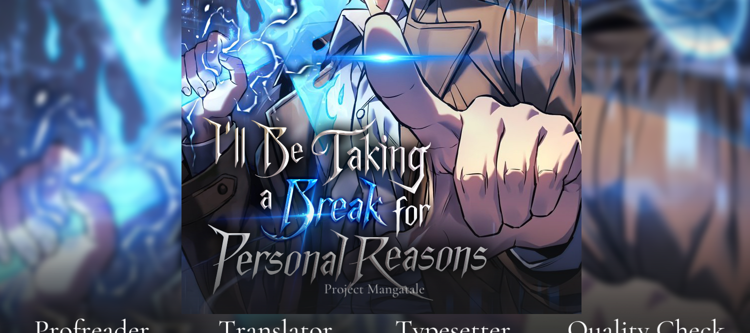 I’ll be Taking a Break for Personal Reasons Chapter 31 - halaman 2