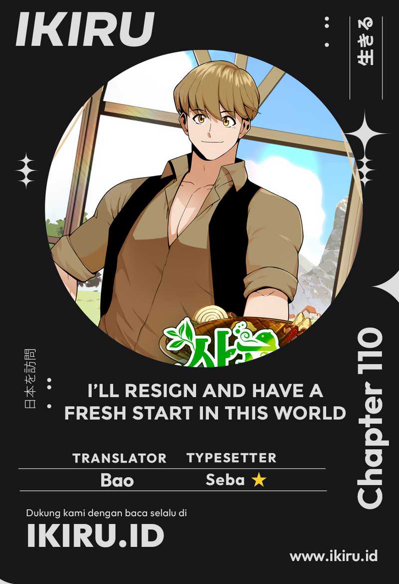 I’ll Resign and Have a Fresh Start in This World Chapter 102 - halaman 1