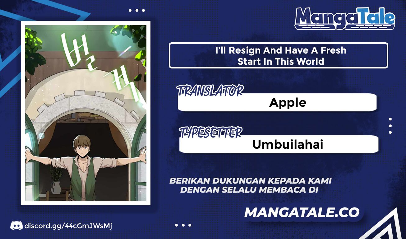 I’ll Resign and Have a Fresh Start in This World Chapter 2 - halaman 1