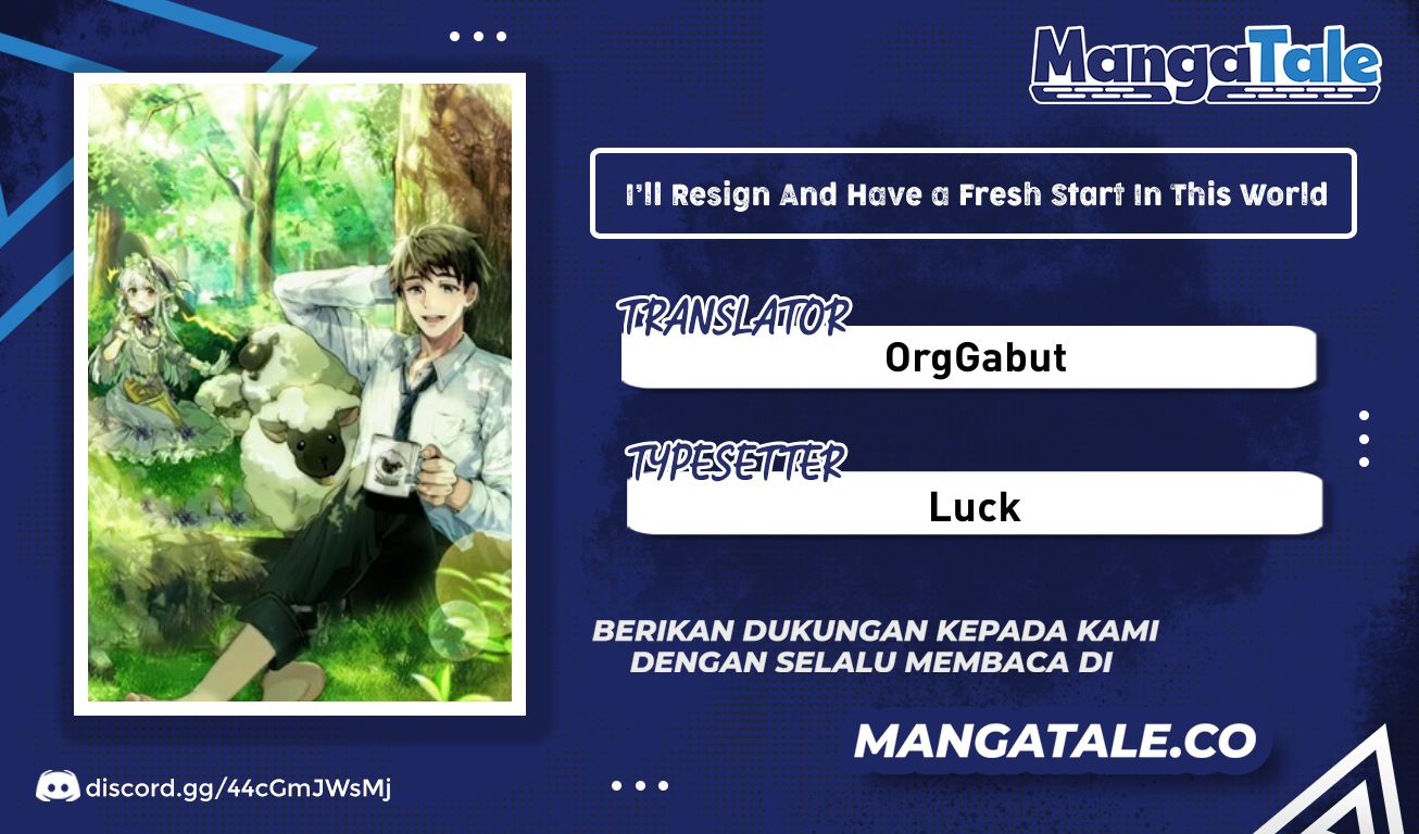 I’ll Resign and Have a Fresh Start in This World Chapter 8 - halaman 1