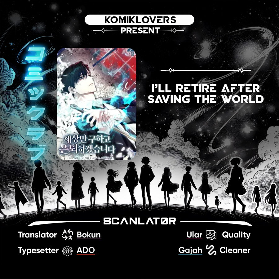 I’ll Retire After Saving the World Chapter 6 - halaman 1