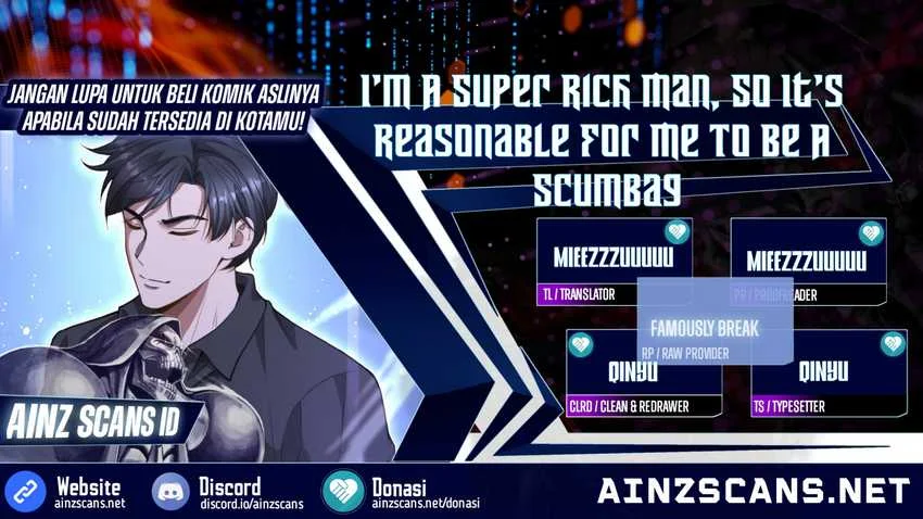 I’m a Super Rich Guy, So It’s Reasonable For Me to Be a Scumbag Chapter 4 - halaman 1