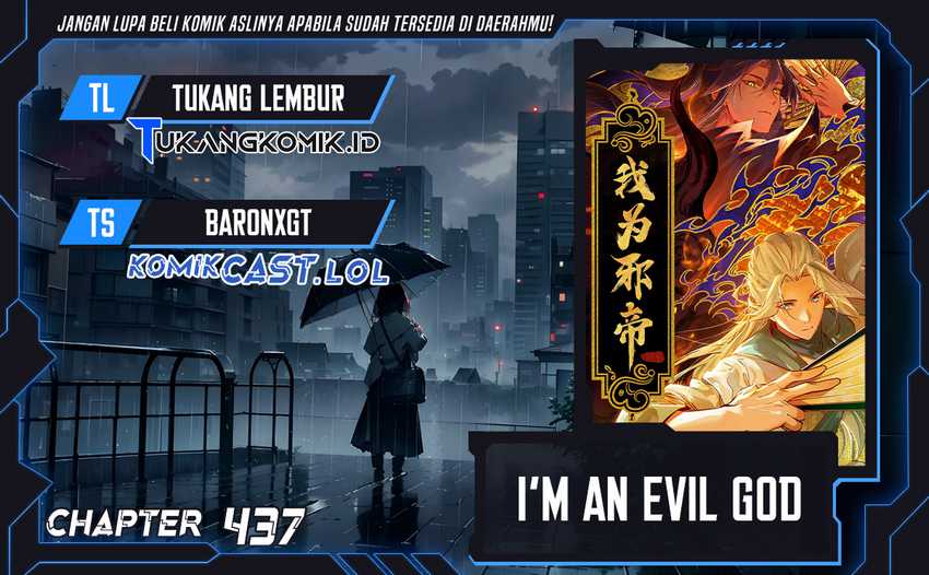 I’m An Evil God Chapter 437 - halaman 1