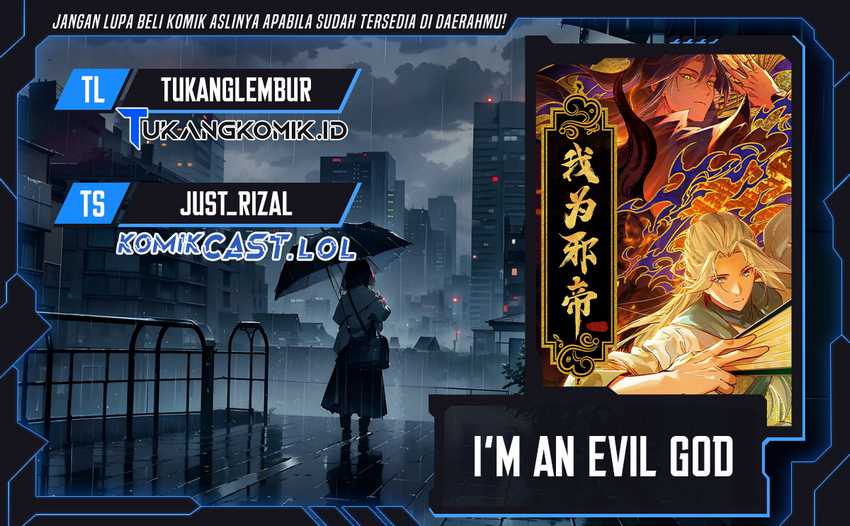 I’m An Evil God Chapter 463 - halaman 1