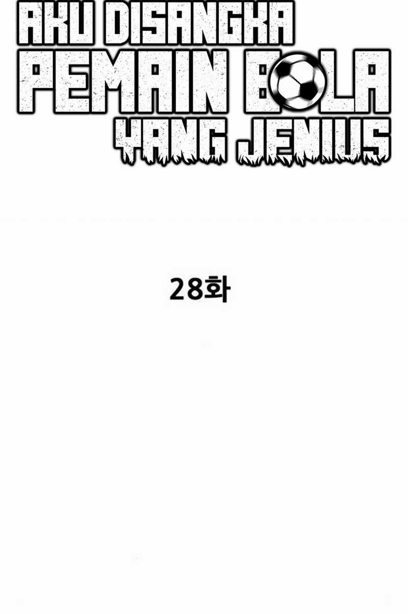 I’m Being Misunderstood as a Soccer Genius Chapter 28 - halaman 51