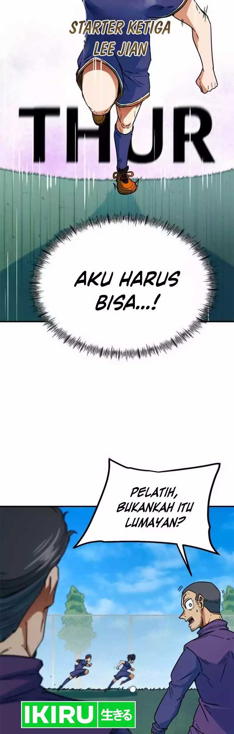 I’m Being Misunderstood as a Soccer Genius Chapter 3 - halaman 16
