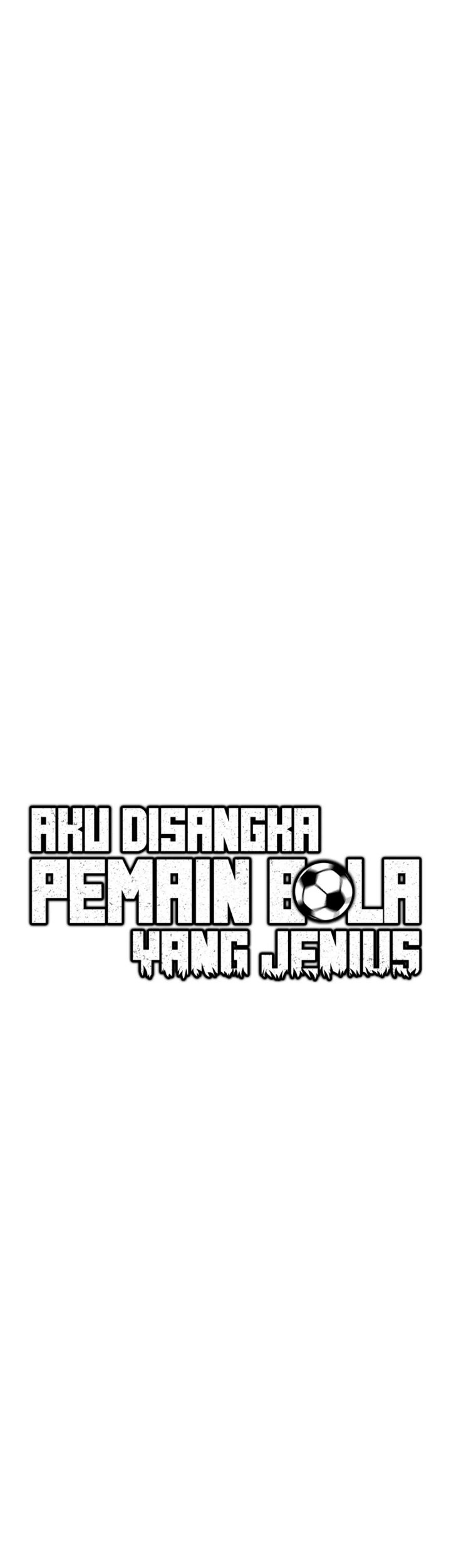 I’m Being Misunderstood as a Soccer Genius Chapter 37 - halaman 23