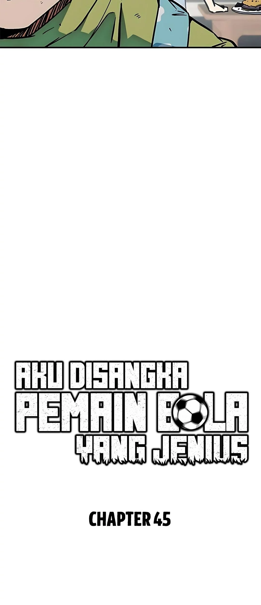 I’m Being Misunderstood as a Soccer Genius Chapter 45 - halaman 14
